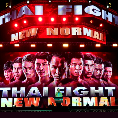 THAI FIGHT NEW NORMAL. All RESULTS. ALL VIDEO