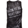 "Born To Be" SVBT-06 Tank Shirt Muay Thai Boxing Training Gym Quick Dry Free Shipping